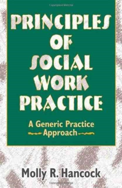 Book cover of: Principles of Social Work Practice