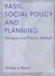 Book cover of: Basic Social Policy and Planning