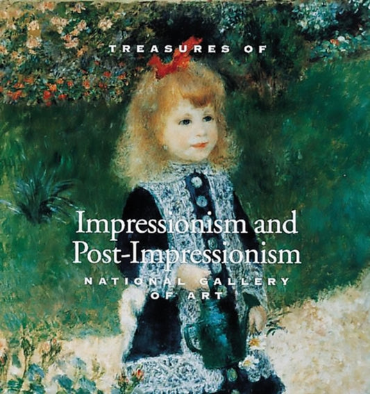 Book cover of: Treasures of Impressionism and Post-Impressionism