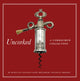 Book cover of: Uncorked. By: Marilynn Gelfman Karp