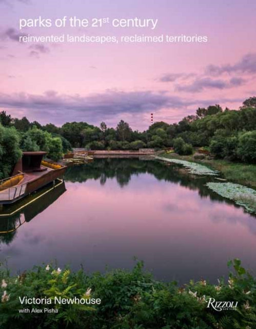 Book cover of: Parks of the 21st Century