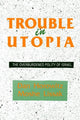 Book cover of: Trouble in Utopia