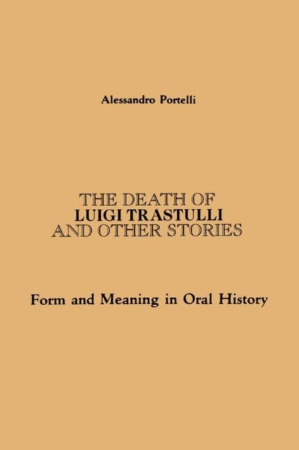 Book cover of: Death of Luigi Trastulli and Other Stories