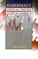 Book cover of: Habermas's Critical Theory of Society. By: Jane Braaten