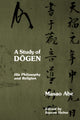 Book cover of: Study of Dogen. By: Masao Abe