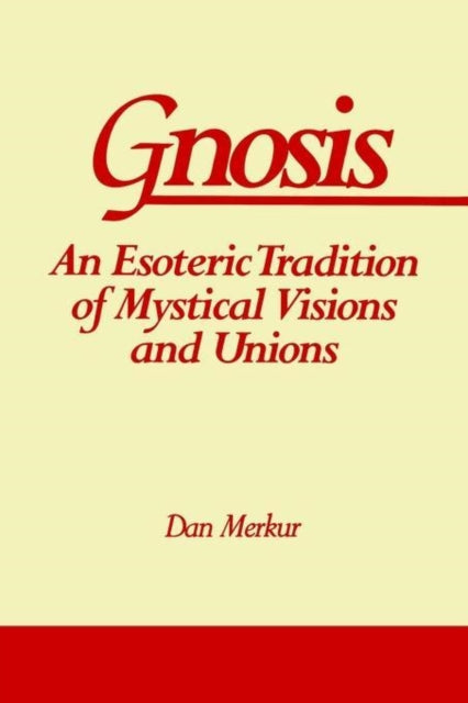Book cover of: Gnosis. By: Dan Merkur