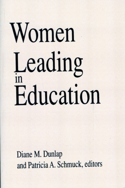 Book cover of: Women Leading In Education