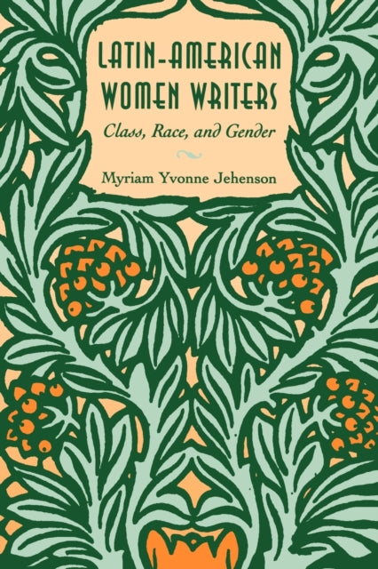 Book cover of: Latin-American Women Writers