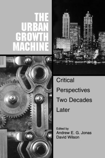 Book cover of: Urban Growth Machine. By: N. C.) Association of American Geographers Meeting (1996 Charlotte