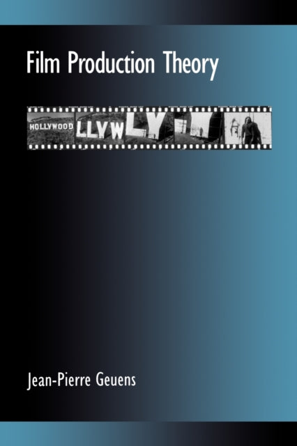 Book cover of: Film Production Theory