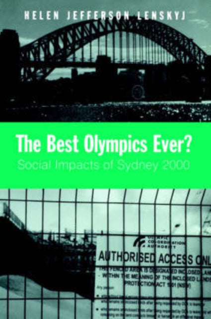 Book cover of: Best Olympics Ever?. By: Helen Lenskyj