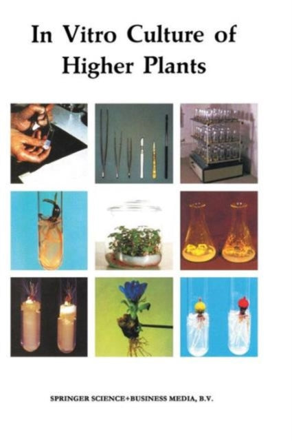 Book cover of: In Vitro Culture of Higher Plants