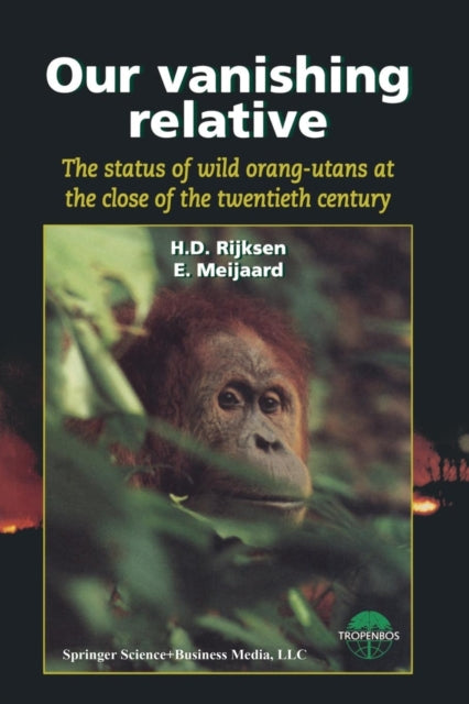 Book cover of: Our vanishing relative. By: Rijksen
