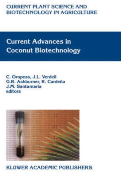 Book cover of: Current Advances in Coconut Biotechnology