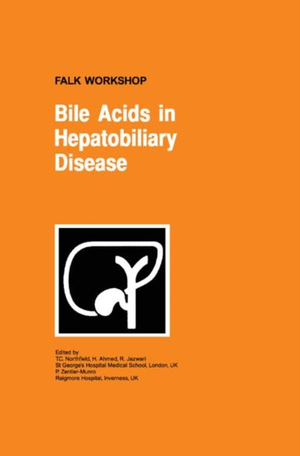 Book cover of: Bile Acids in Hepatobiliary Disease