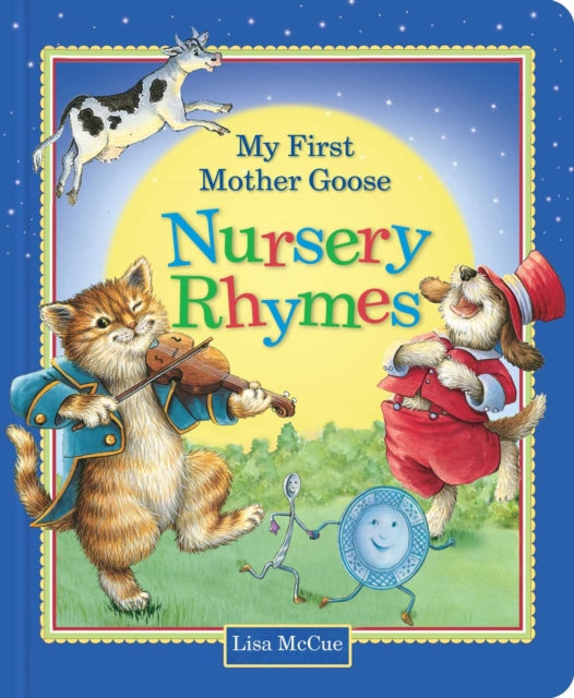 Book cover of: My First Mother Goose Nursery Rhymes. By: Editors of Studio Fun International