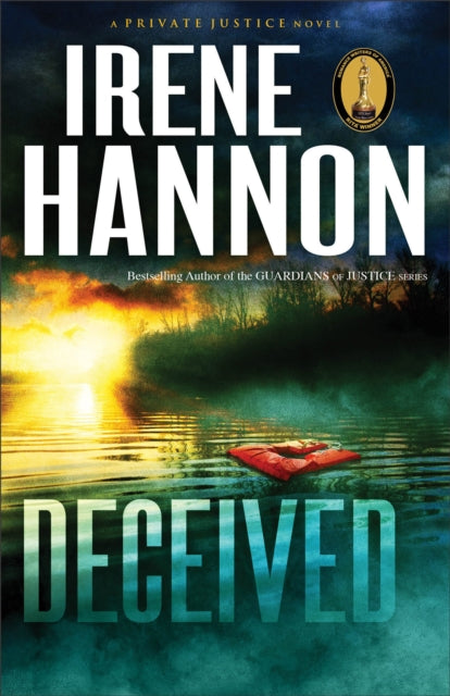 Book cover of: Deceived – A Novel. By: Irene Hannon