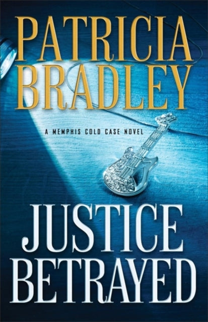 Book cover of: Justice Betrayed. By: Bradley, Patricia