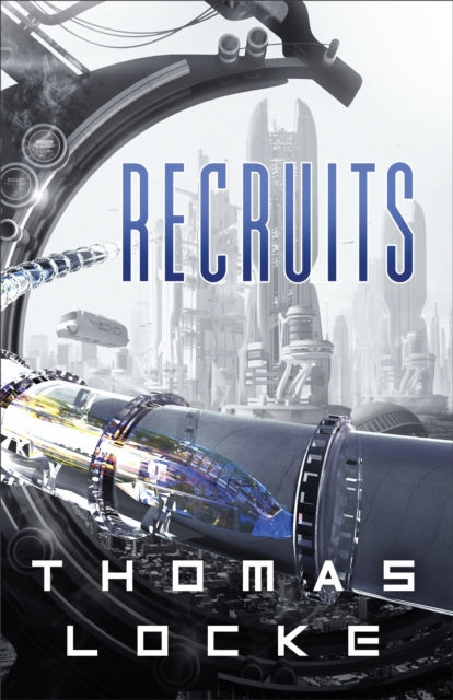 Book cover of: Recruits. By: T. Davis Bunn
