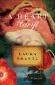 Book cover of: Heart Adrift – A Novel. By: Laura Frantz
