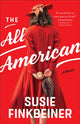 Book cover of: All–American – A Novel. By: Susie Finkbeiner