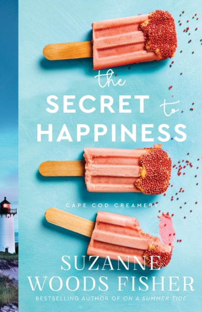 Secret to Happiness 9780800739485 Suzanne Woods Fisher
