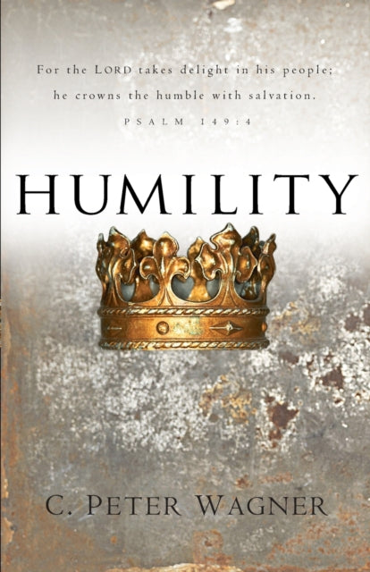 Book cover of: Humility. By: C. Peter Wagner