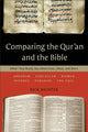 Book cover of: Comparing the Qur`an and the Bible – What They Really Say about Jesus, Jihad, and More. By: Rick Richter