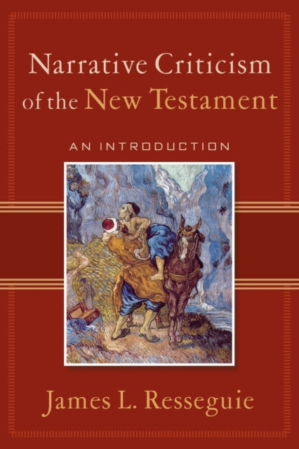Book cover of: Narrative Criticism of the New Testament – An Introduction