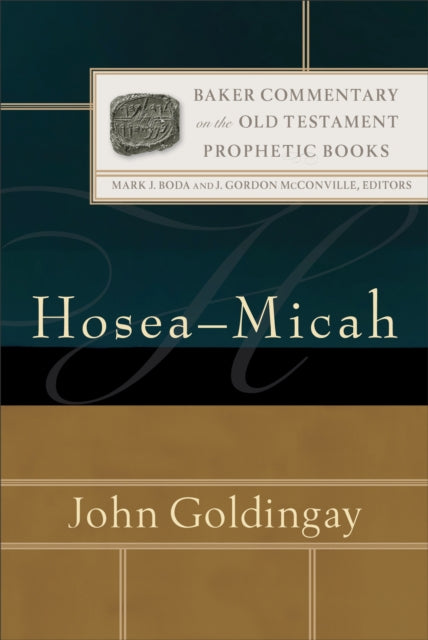 Book cover of: Hosea–Micah. By: John Goldingay