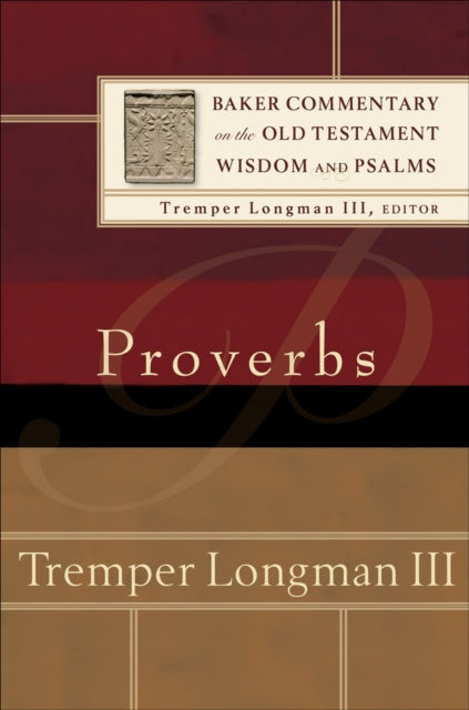 Book cover of: Proverbs. By: Tremper Longman III