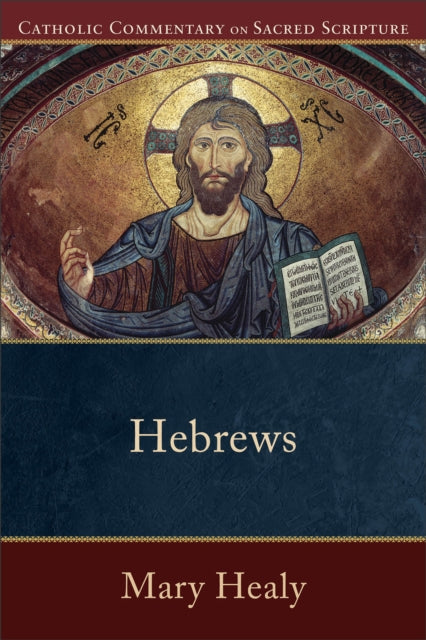 Book cover of: Hebrews. By: Mary Healy