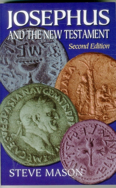 Book cover of: Josephus and the New Testament. By: Steve Mason