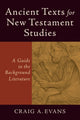 Book cover of: Ancient Texts for New Testament Studies – A Guide to the Background Literature