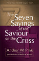 Book cover of: Seven Sayings of the Saviour on the Cross