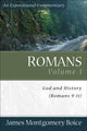 Book cover of: Romans – God and History (Romans 9–11). By: James Montgomery Boice