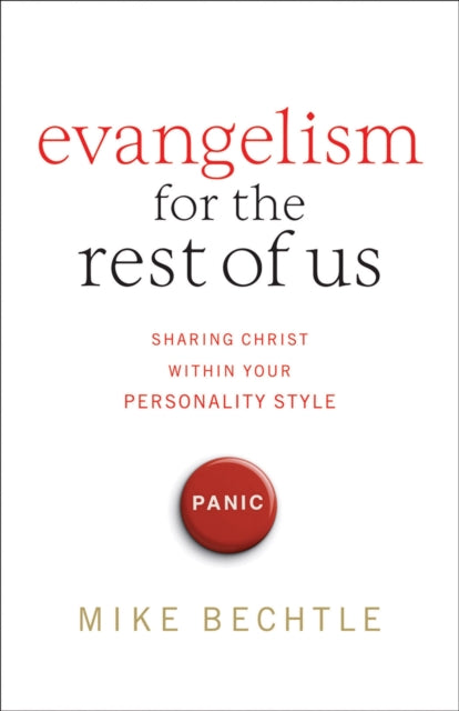 Book cover of: Evangelism for the Rest of Us – Sharing Christ within Your Personality Style