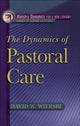 Book cover of: Dynamics of Pastoral Care. By: David W. Wiersbe