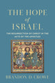 Book cover of: Hope of Israel. By: Brandon D. Crowe