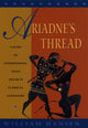 Book cover of: Ariadne's Thread. By: William Hansen