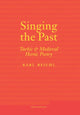 Book cover of: Singing the Past