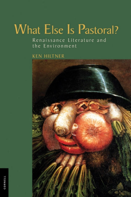 Book cover of: What Else Is Pastoral?
