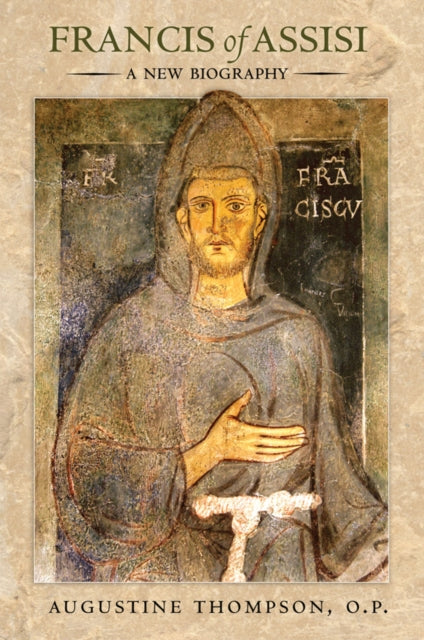Book cover of: Francis of Assisi. By: Augustine Thompson