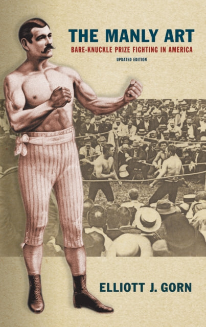 Book cover of: Manly Art. By: Elliott J. Gorn