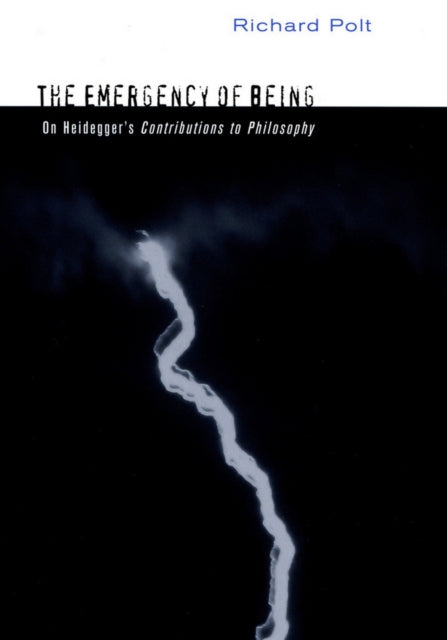 Book cover of: Emergency of Being. By: Richard Polt