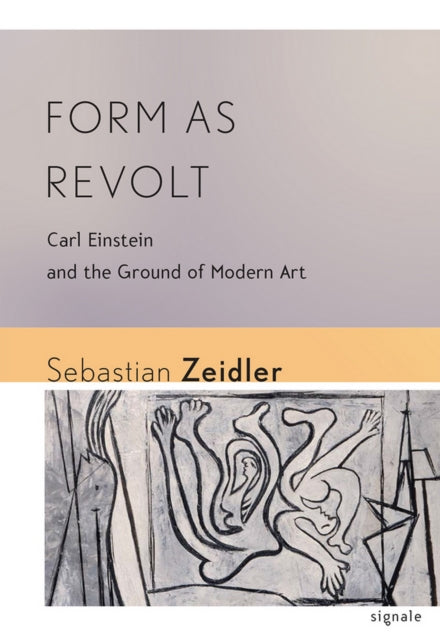 Book cover of: Form As Revolt. By: Sebastian Zeidler