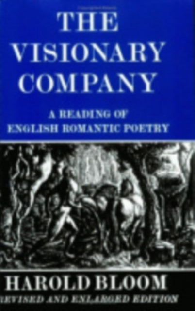 Book cover of: Visionary Company. By: Harold Bloom