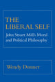 Book cover of: Liberal Self. By: Wendy Donner
