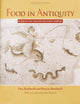 Book cover of: Food in Antiquity. By: Don R. Brothwell