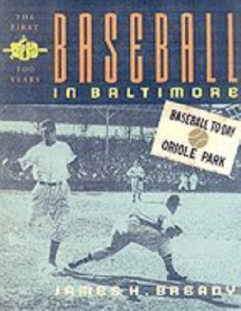 Book cover of: Baseball in Baltimore